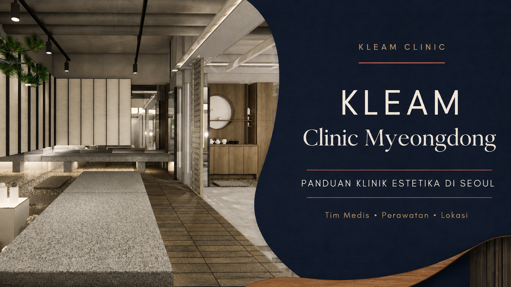 Panduan KLEAM Clinic Myeongdong untuk pengunjung Indonesia